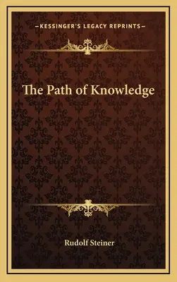 Calea cunoașterii - The Path of Knowledge