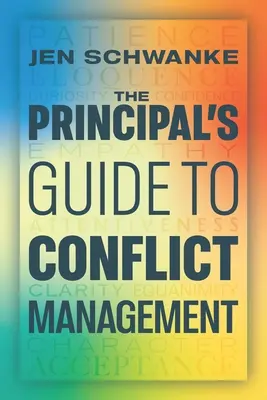 Ghidul directorului pentru gestionarea conflictelor - The Principal's Guide to Conflict Management