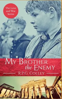 Fratele meu dușmanul - My Brother the Enemy
