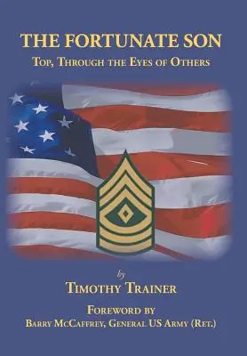Fiul Norocos: Top, prin ochii altora - The Fortunate Son: Top, Through the Eyes of Others