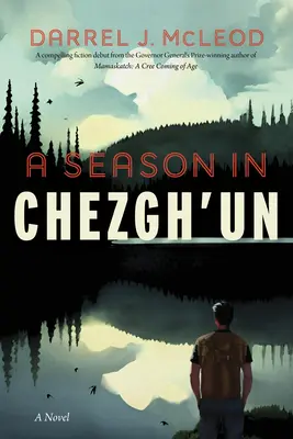 Un sezon în Chezgh'un - A Season in Chezgh'un
