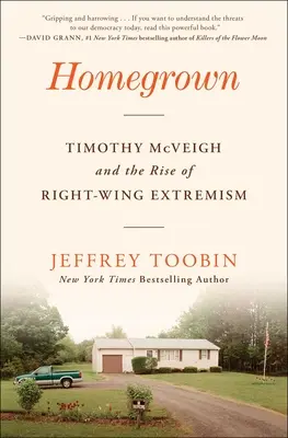 Homegrown: Timothy McVeigh și ascensiunea extremismului de dreapta (Timothy McVeigh and the Rise of Right-Wing Extremism) - Homegrown: Timothy McVeigh and the Rise of Right-Wing Extremism