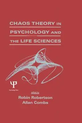 Teoria haosului în psihologie și științele vieții - Chaos theory in Psychology and the Life Sciences
