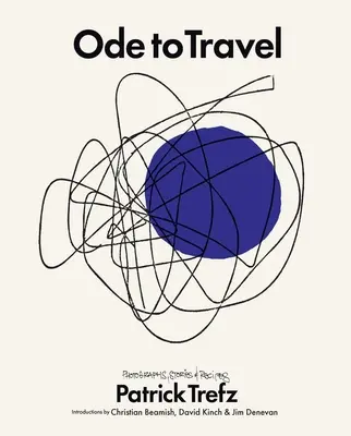 Odă călătoriei - Ode to Travel