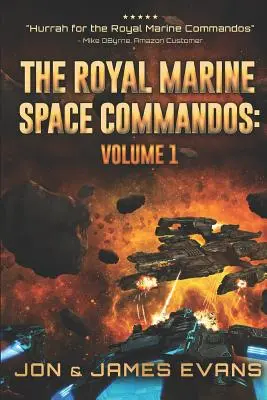 Comandourile spațiale ale Marinei Regale - The Royal Marine Space Commandos