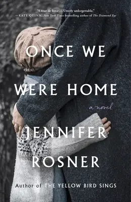 Odată ce am fost acasă - Once We Were Home