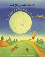 Am luat Luna la o plimbare - I Took the Moon for a Walk