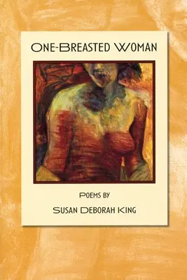 Femeia cu un singur sân - One-Breasted Woman