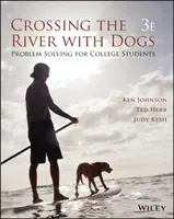 Traversarea râului cu câini: Rezolvarea problemelor pentru studenți - Crossing the River with Dogs: Problem Solving for College Students