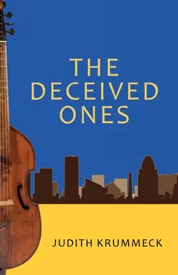 Cei înșelați (The Deceived Ones) - The Deceived Ones