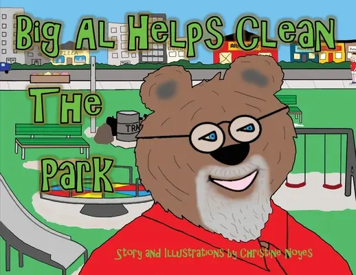Big Al ajută la curățarea parcului - Big Al Helps Clean the Park
