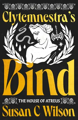 Legătura lui Clitemnestra - Clytemnestra's Bind