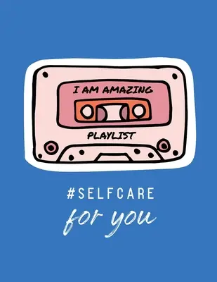 I Am Amazing Playlist Îngrijirea de sine pentru tine: Pentru adulți Pentru autism Pentru mame Pentru asistente Mame Profesori Adolescenți Femei Cu îndemnuri Zi și noapte Cadou de iubire de sine - I Am Amazing Playlist Self Care For You: For Adults For Autism Moms For Nurses Moms Teachers Teens Women With Prompts Day and Night Self Love Gift