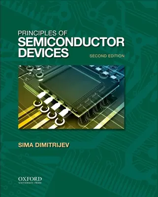 Principii ale dispozitivelor semiconductoare - Principles of Semiconductor Devices