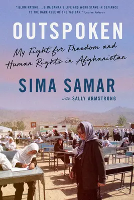 Outspoken: Lupta mea pentru libertate și drepturile omului în Afganistan - Outspoken: My Fight for Freedom and Human Rights in Afghanistan