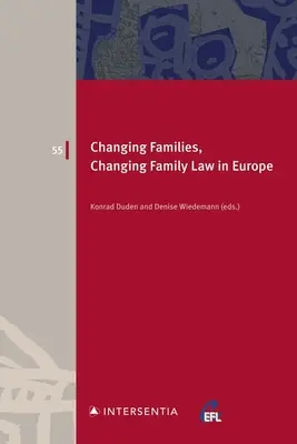 Schimbarea familiilor, schimbarea dreptului familiei în Europa - Changing Families, Changing Family Law in Europe