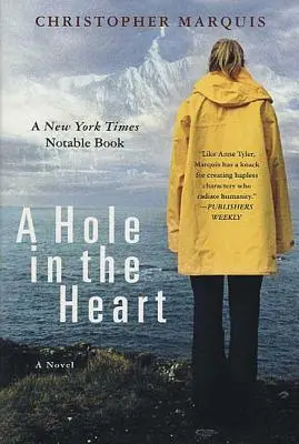 O gaură în inimă - A Hole in the Heart