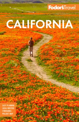 Fodor's California: Cu cele mai bune excursii rutiere - Fodor's California: With the Best Road Trips