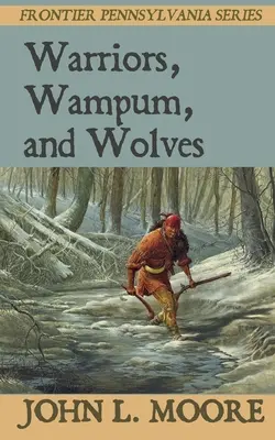 Războinici, wampum și lupi - Warriors, Wampum, and Wolves