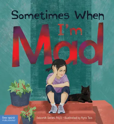 Uneori, când sunt nebun - Sometimes When I'm Mad