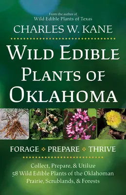 Plante sălbatice comestibile din Oklahoma - Wild Edible Plants of Oklahoma