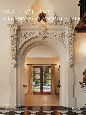 Paul R. Williams: Stilul clasic de la Hollywood - Paul R. Williams: Classic Hollywood Style