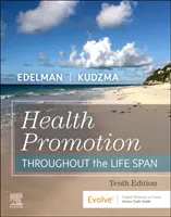 Promovarea sănătății de-a lungul întregii vieți - Health Promotion Throughout the Life Span