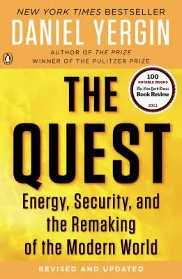 The Quest: Energie, securitate și remodelarea lumii moderne (Energy, Security, and the Remaking of the Modern World) - The Quest: Energy, Security, and the Remaking of the Modern World