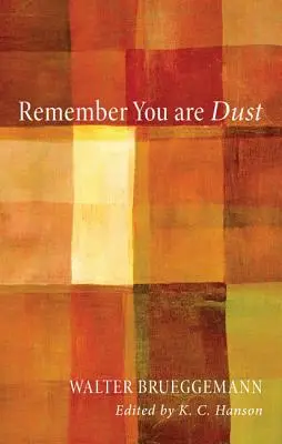 Amintește-ți că ești praf - Remember You Are Dust