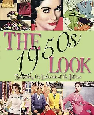 Privirea anilor 1950 - 1950s Look