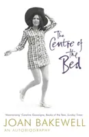 Centrul patului: O autobiografie - Centre of the Bed: An Autobiography