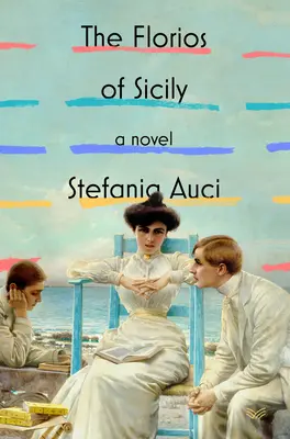 Florile din Sicilia - The Florios of Sicily