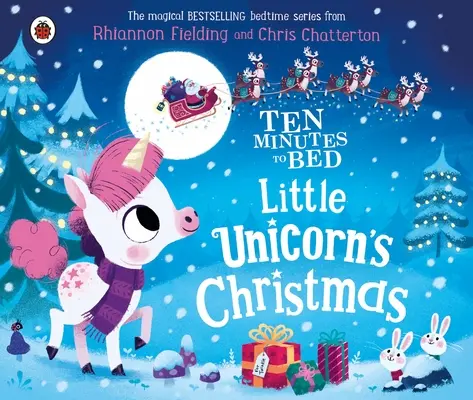 Zece minute până la culcare: Crăciunul micului unicorn - Ten Minutes to Bed: Little Unicorn's Christmas