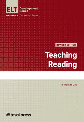 Predarea lecturii, revizuită - Teaching Reading, Revised