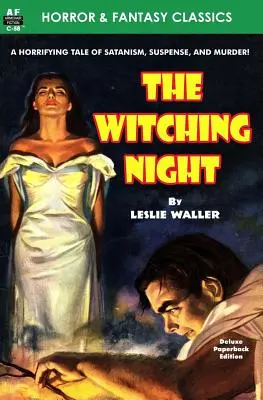 Noaptea vrăjitoarelor - The Witching Night
