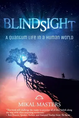 Blindsight: O viață cuantică într-o lume umană - Blindsight: A Quantum Life in a Human World