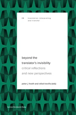 Dincolo de invizibilitatea traducătorului - Beyond the Translator's Invisibility