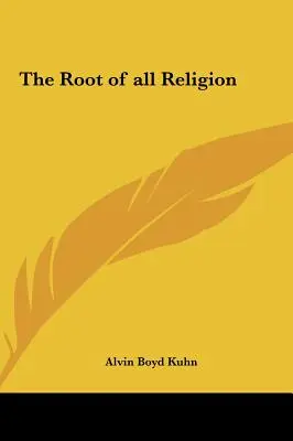 Rădăcina tuturor religiilor - The Root of all Religion