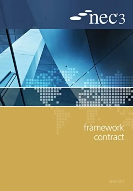 Contract-cadru NEC3 - NEC3 Framework Contract