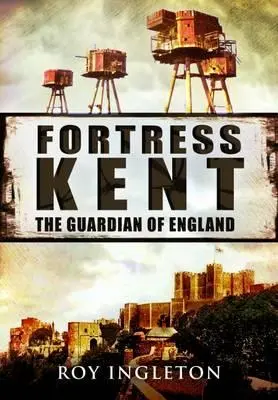 Fortăreața Kent - Fortress Kent