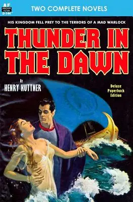 Thunder in the Dawn & Experimentele stranii ale doctorului Varsag - Thunder in the Dawn & The Uncanny Experiments of Dr. Varsag
