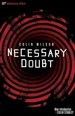 Îndoiala necesară - Necessary Doubt