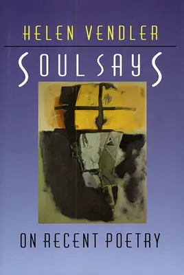 Sufletul spune: On Recent Poetry - Soul Says: On Recent Poetry