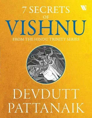 7 secrete ale lui Vishnu - 7 Secrets Of Vishnu