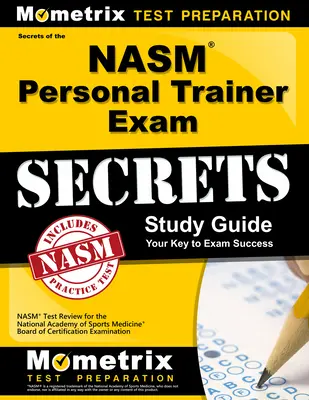 Ghid de studiu pentru examenul de antrenor personal NASM: NASM Test Review for the National Academy of Sports Medicine Board of Certification Examination (Examinare pentru examenul de certificare al Academiei Naționale de Medicină Sportivă) - NASM Personal Trainer Exam Study Guide: NASM Test Review for the National Academy of Sports Medicine Board of Certification Examination