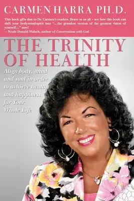 Trinitatea sănătății - The Trinity of Health