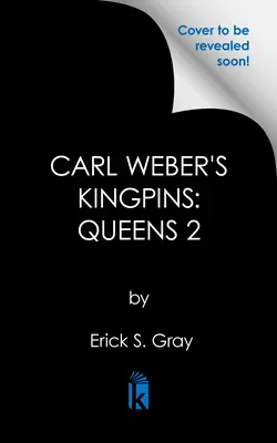 Kingpins a lui Carl Weber: Queens 2: Regatul - Carl Weber's Kingpins: Queens 2: The Kingdom