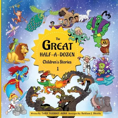 Marea jumătate de duzină de povești pentru copii 1 - The Great Half-A-Dozen Children's Stories 1
