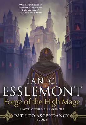 Forja înaltului mag: Calea spre ascensiune, Cartea 4 / Forge of the High Mage: Path to Ascendancy, Book 4 - Forge of the High Mage: Path to Ascendancy, Book 4