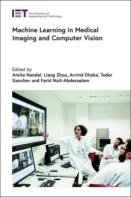 Învățarea automată în imagistică medicală și viziune computerizată - Machine Learning in Medical Imaging and Computer Vision